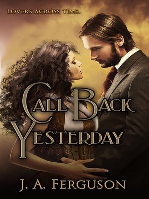 cover image of Call Back Yesterday
